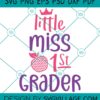 Little Miss First Grader svg