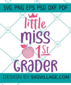 Little Miss First Grader svg