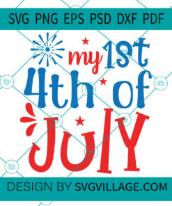 My First 4th Of July svg