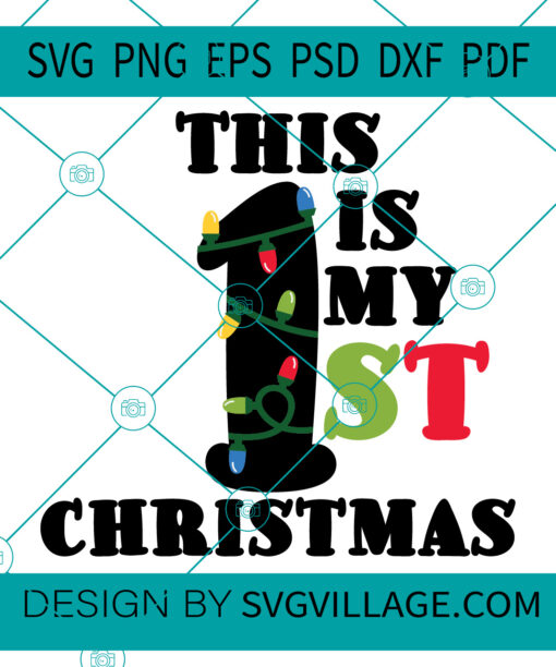 This Is My First Christmas svg