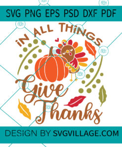 All In All Give Thanks svg