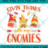 Giving Thanks With My Gnomes svg