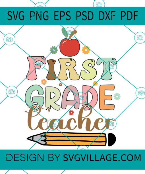 First Grade Teacher svg