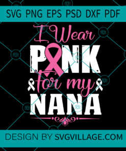 I Wear Pink For My Nana-01