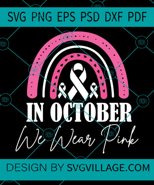 In October We Wear Pink svg