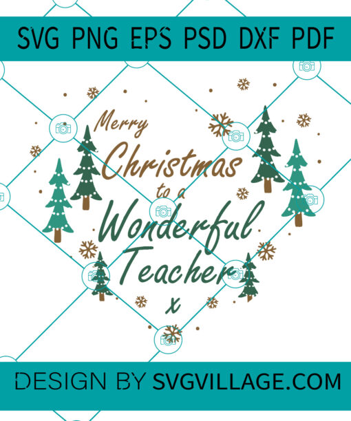 Merry Christmas To A Wonderful Teacher svg