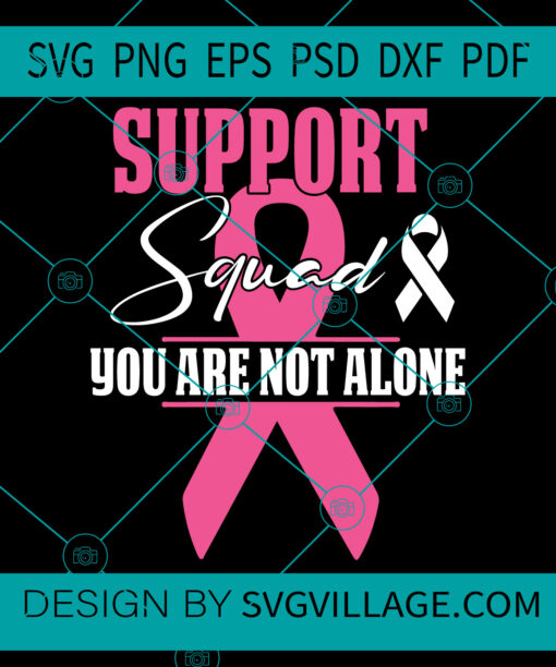 Support Squad You Are Not Alone svg