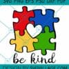Be Kind autism puzzle SVG, Autism Puzzle Piece SVG, Be Kind Autism Awareness SVG